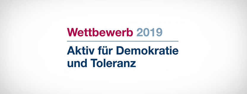 Wettbewerb "Aktiv für Demokratie und Toleranz 2019"